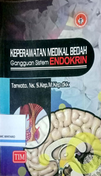 Keperawatan Medikal Bedah: Gangguan Sistem Endokrin