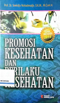 Promosi Kesehatan dan Perilaku Kesehatan