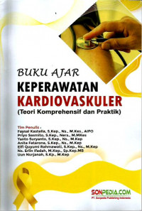 Buku ajar keperawatan kardiovaskuler (teori komprehensif dan praktik)