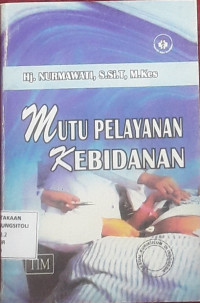 Mutu Pelayanan Kebidanan