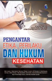 [E-BOOK] Pengantar etika, perilaku dan hukum kesehatan