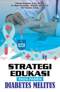 [E-BOOK] Strategi edukasi pada pasien diabetes melitus