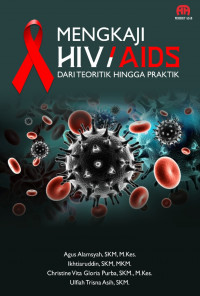 Mengkaji HIV/AIDS dari Teoritik Hingga Praktik