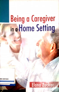 Being a Caregiver in a Home Setting