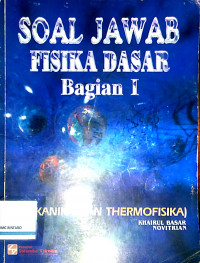 Soal Jawab Fisika Dasar Bagian I