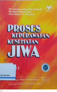 Proses Keperawatan Kesehatan Jiwa