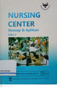 Nursing Center: Konsep & Aplikasi