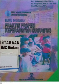 Buku Panduan Praktik Profesi Keperawatan Komunitas