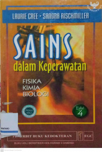 Sains dalam Keperawatan: Fisika, Kimia, Biologi
