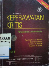 Keperawatan Kritis: Pendekatan Asuhan Holistik