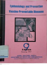 Epidemiology and Prevention of Vaccine-Preventable Diseases