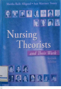 Nursing Theorists and Their Work