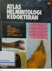 Atlas Helmintologi Kedokteran