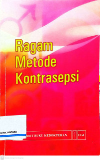 Ragam Metode Kontrasepsi