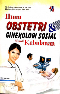 Ilmu Obstetri & Ginekologi Sosial untuk Kebidanan