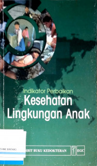 Indikator Perbaikan Kesehatan Lingkungan Anak