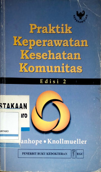 Praktik Keperawatan Kesehatan Komunitas
