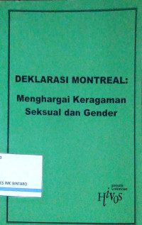 Deklarasi Montreal: Menghargai Keragaman Seksual dan Gender