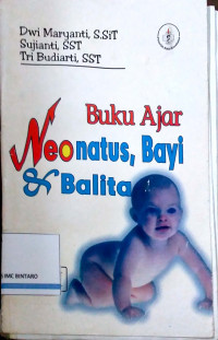 Buku Ajar Neonatus, Bayi & Balita