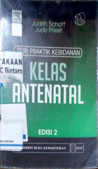 Seri Praktik Kebidanan: Kelas Antenatal