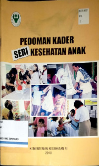 Pedoman Kader Seri Kesehatan Anak