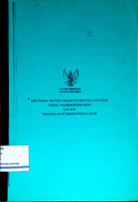 Keputusan Menteri Kesehatan Republik Indonesia Nomor 496/MENKES/SK/IV/2005 Tentang Pedoman Audit Medis di Rumah Sakit