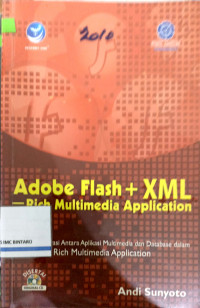 Adobe flash+XML rich multimedia application