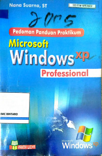 Pedoman panduan praktikum Microsoft Windows XP Professional