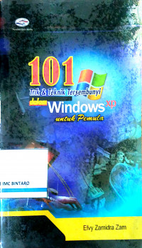 101 Trik & Teknik tersembunyi dalam Windows XP untuk pemula