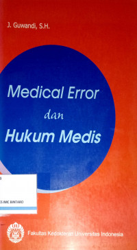 Medical Error dan Hukum Medis