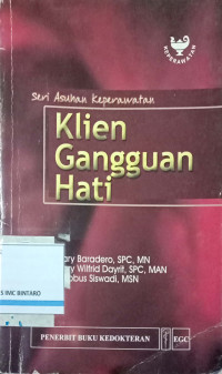 Seri Asuhan Keperawatan: Klien Gangguan Hati