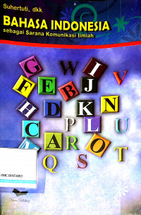Bahasa Indonesia sebagai Sarana Komunikasi Ilmiah