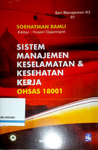 Sistem Manajemen Keselamatan & Kesehatan Kerja OHSAS 18001