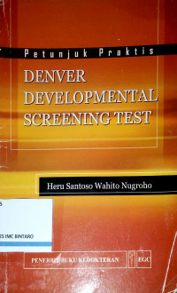 Petunjuk Praktis Denver Developmental Screening Test