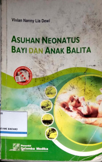 Asuhan Neonatus Bayi dan Anak Balita