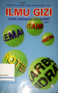 Ilmu Gizi untuk Mahasiswa dan Profesi