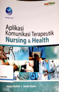 Aplikasi Komunikasi Terapeutik Nursing & Health