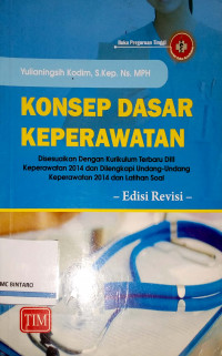 Konsep Dasar Keperawatan