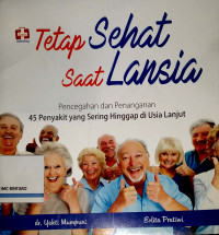 Tetap Sehat Saat Lansia