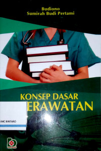 Konsep Dasar Keperawatan