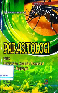 Parasitologi untuk Keperawatan, Kesehatan Masyarakat, dan Teknik Lingkungan