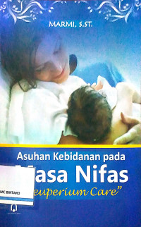 Asuhan Kebidanan pada Masa Nifas 