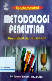 Metodologi Penelitian Kuantitatif dan Kualitatif