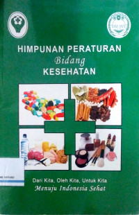 Himpunan Peraturan Bidang Kesehatan