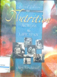 Nutrition: Across The Life Span