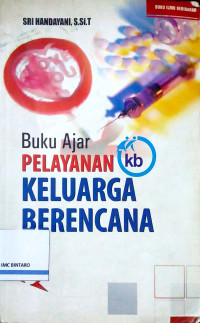 Buku Ajar Pelayanan Keluarga Berencana