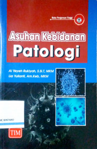 Asuhan Kebidanan Patologi