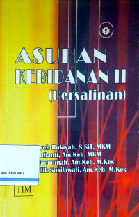 Asuhan Kebidanan II (Persalinan)