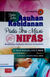 Buku Saku Asuhan Kebidanan pada Ibu Masa Nifas