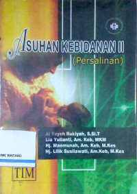 Asuhan Kebidanan II (Persalinan)